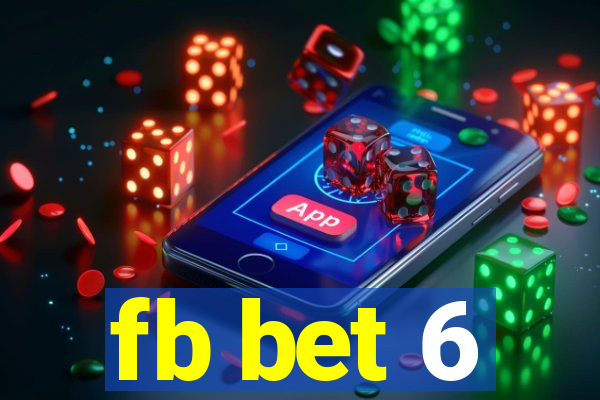 fb bet 6